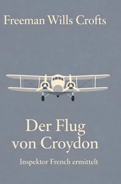 Cover: Der Flug von Croydon