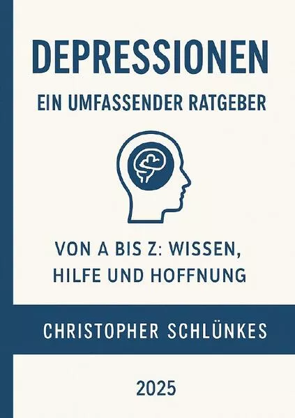 Cover: Depressionen Ein Umfassender Ratgeber