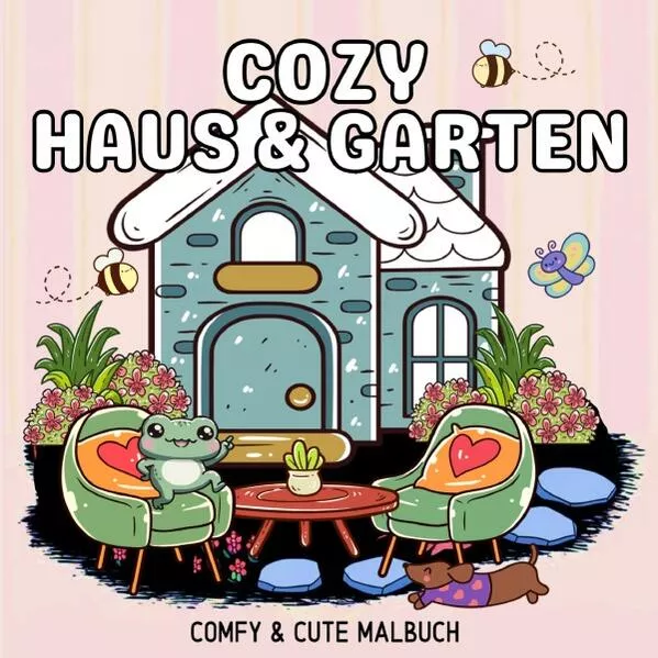 Cozy Malbücher / Cozy Malbuch Haus und Garten Cute und Comfy - Malbuch für Erwachsene