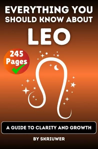 The Leo Book: Everything You Should Know About Leos