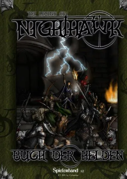 Cover: The Legend of Nighthawk / Das Buch der Helden