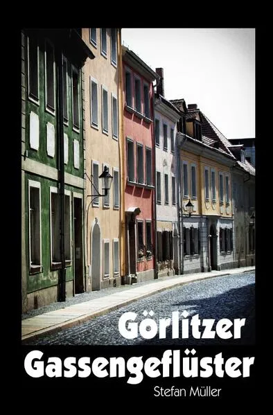 Görlitzer Gassengeflüster
