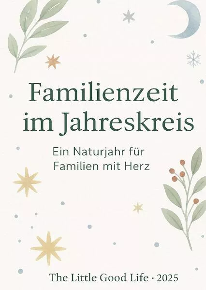 Familienzeit im Jahreskreis