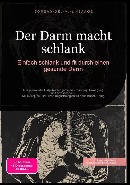 Abnehmen (DE) / Der Darm macht schlank: Einfach schlank und fit durch einen gesunde Darm