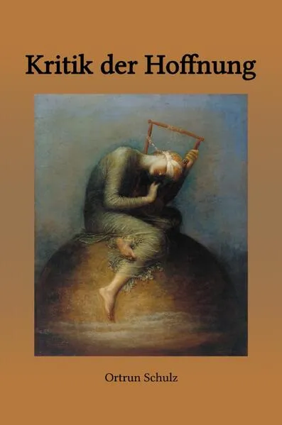 Cover: Kritik der Hoffnung