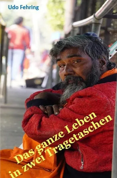 Cover: Das ganze Leben in zwei Tragetaschen