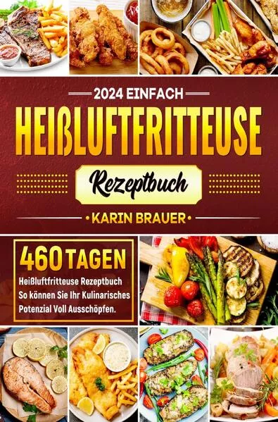 Cover: Einfach Heißluftfritteuse Rezeptbuch