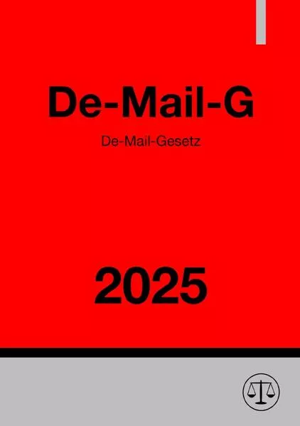 De-Mail-Gesetz - De-Mail-G 2025