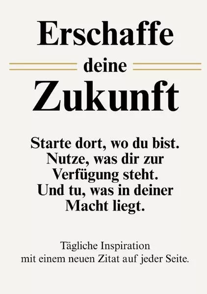 Cover: Erschaffe deine Zukunft
