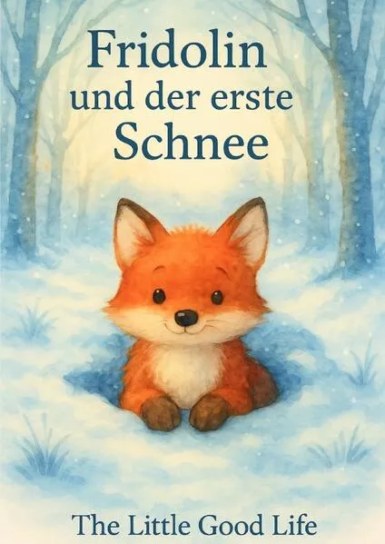 Cover: Fridolin / Fridolin und der erste Schnee