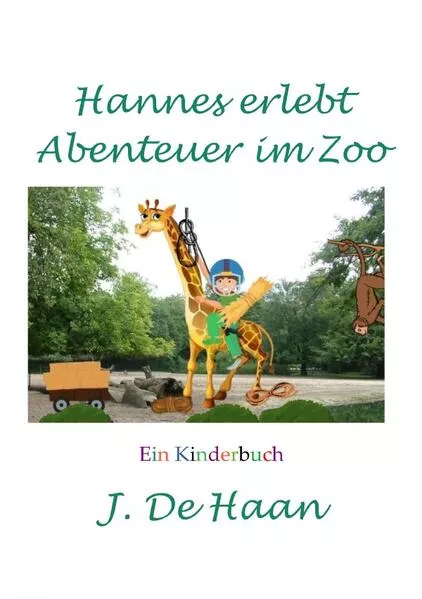 Hannes erlebt Abenteuer im Zoo
