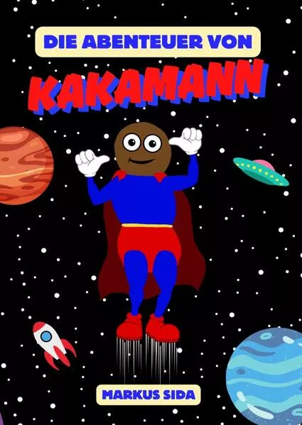 Cover: Kakamann / Die Abenteuer von Kakamann