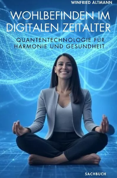 Cover: Wohlbefinden im digitalen Zeitalter