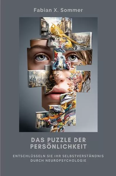 Das Puzzle der Persönlichkeit