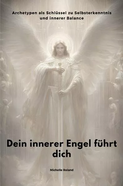 Dein innerer Engel führt dich