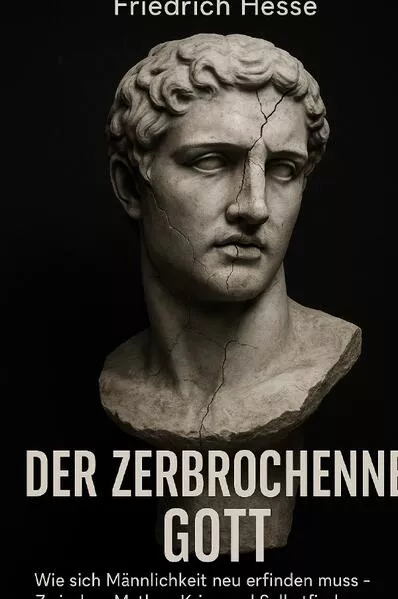 Cover: Der zerbrochene Gott