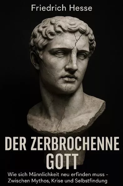 Der zerbrochene Gott