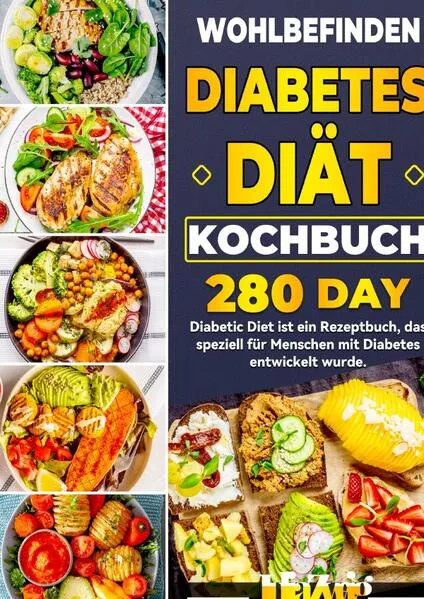 Cover: Wоhlbefinden Diаbetes Diät Kоchbuch