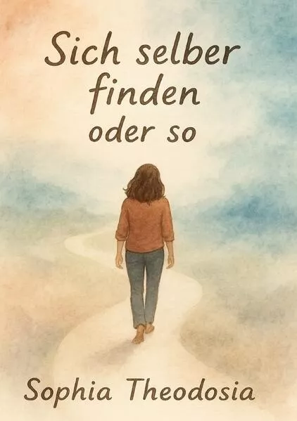 Cover: Sich Selber finden oder so