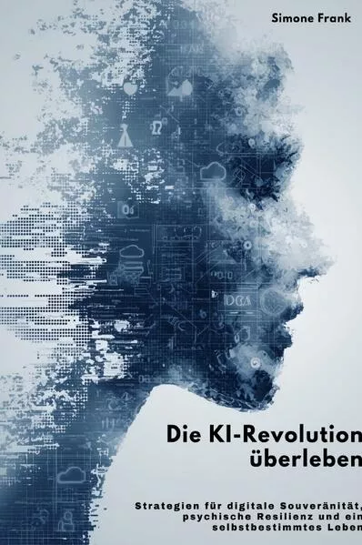Die KI-Revolution überleben