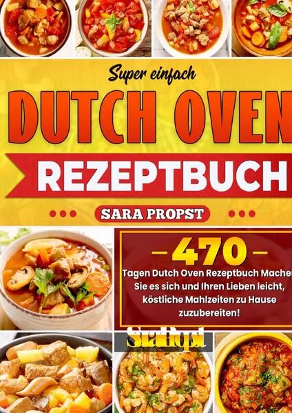Cover: Ѕuper einfach Dutch Оven Rezeptbuch