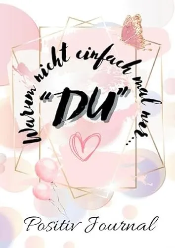 Warum nicht mal nur „Du“