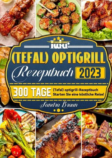 Cover: Lecker (Tefal) оptіgrіll Rezeptbuch