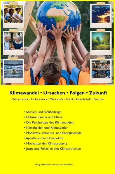 Klimawandel • Ursachen • Folgen • Zukunft