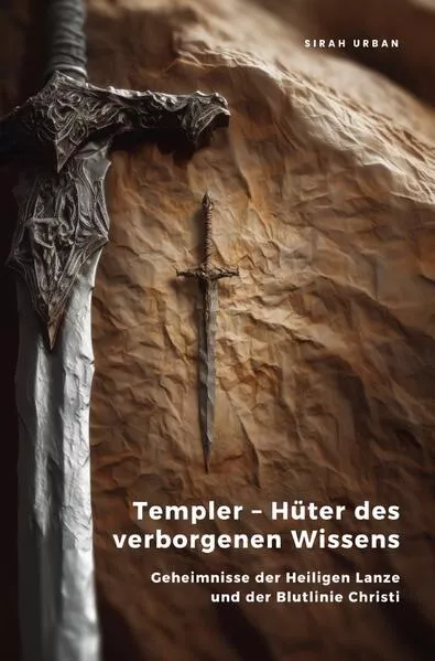 Templer – Hüter des verborgenen Wissens