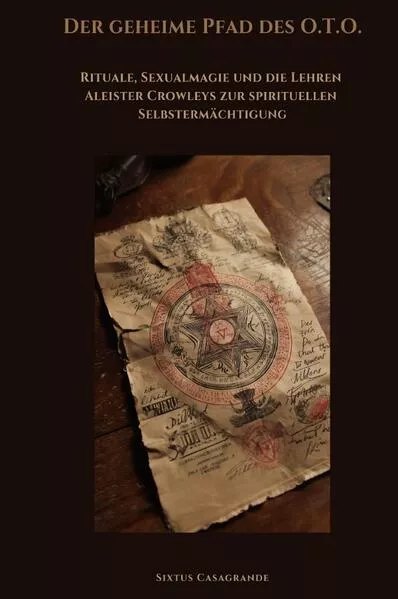 Cover: Der geheime Pfad des O.T.O.