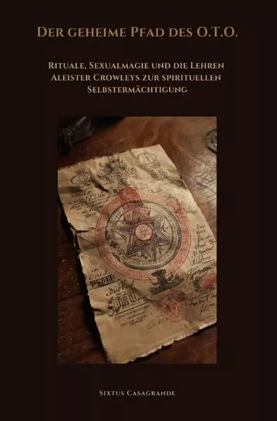 Der geheime Pfad des O.T.O.