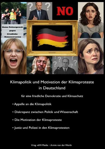 Klimapolitik und Motivation der Klimaproteste in Deutschland