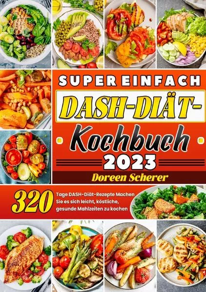 Cover: Super einfach DASH-Diät-Kochbuch
