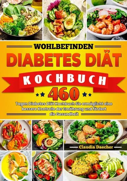 Cover: Wohlbefinden Diabetes Diät Kochbuch