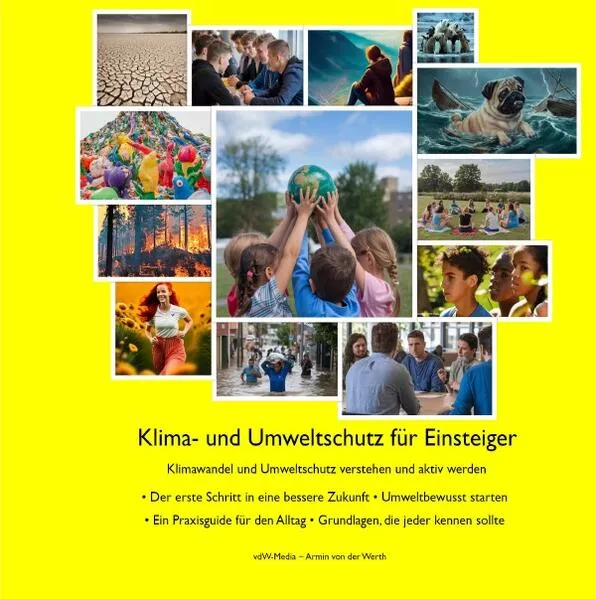Klima- und Umweltschutz für Einsteiger