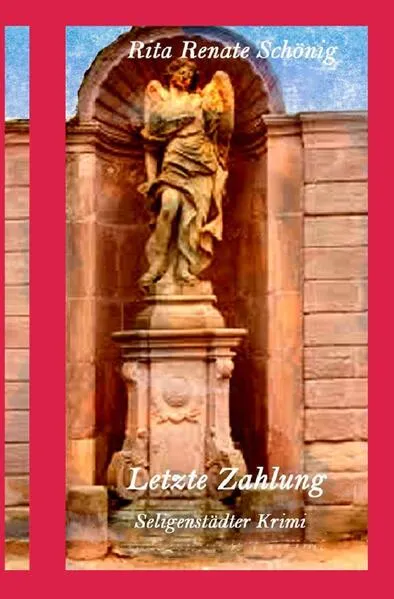 Cover: Seligenstädter Krimi / Letzte Zahlung