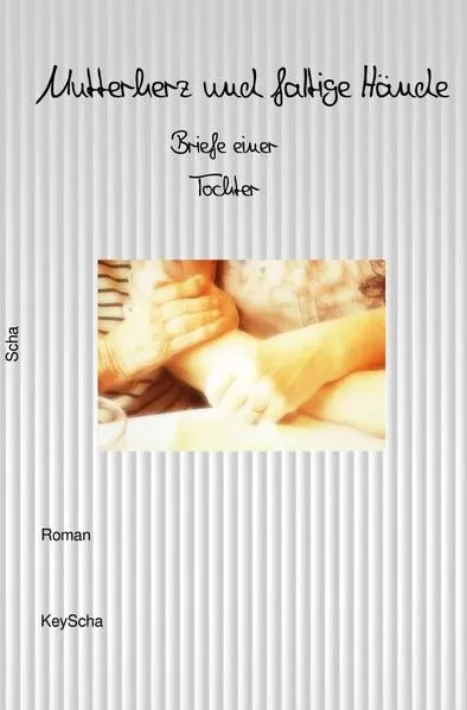 Cover: Mutterherz und faltige Hände