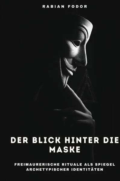 Cover: Der Blick hinter die Maske