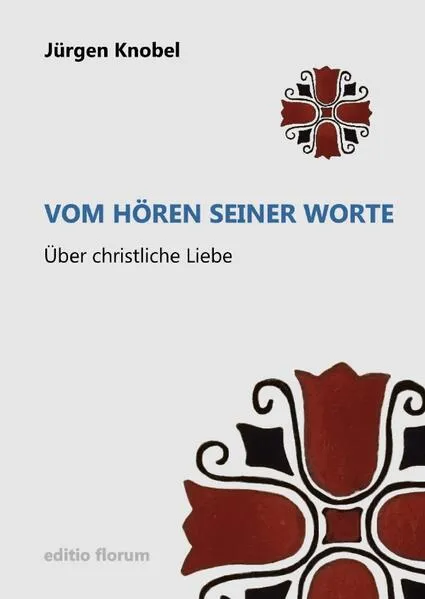 Cover: editio florum / Vom Hören seiner Worte