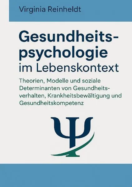 Gesundheitspsychologie im Lebenskontext