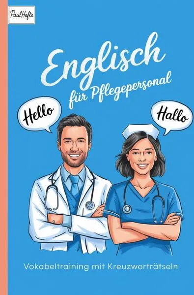 Englisch für Pflegepersonal