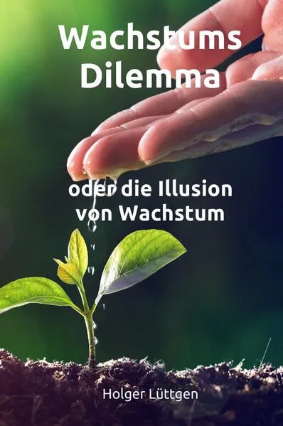 Wachstums Dilemma