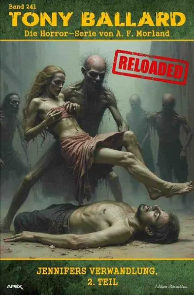 Tony Ballard - Reloaded, Band 241: Jennifers Verwandlung, 2. Teil