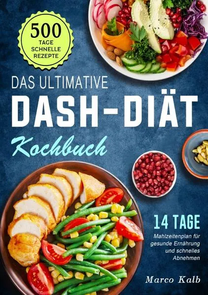 Cover: Das ultimative DASH-Diät-Kochbuch