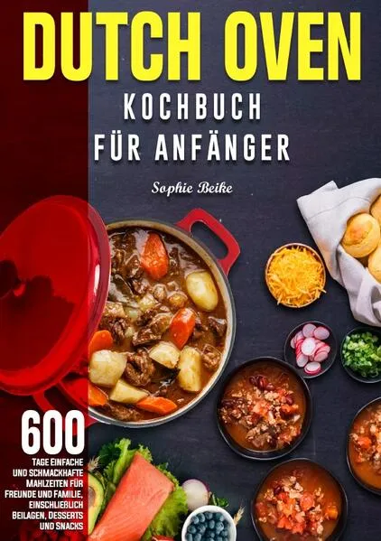 Cover: Dutch Oven Kochbuch Für Anfänger