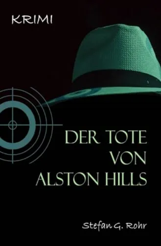 Der Tote von Alston Hills