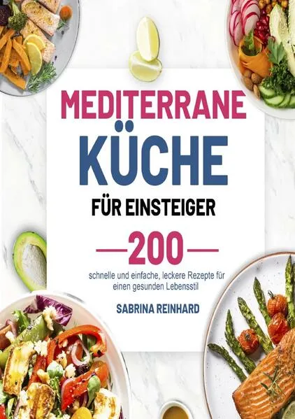 Cover: Mediterrane Küche für Einsteiger