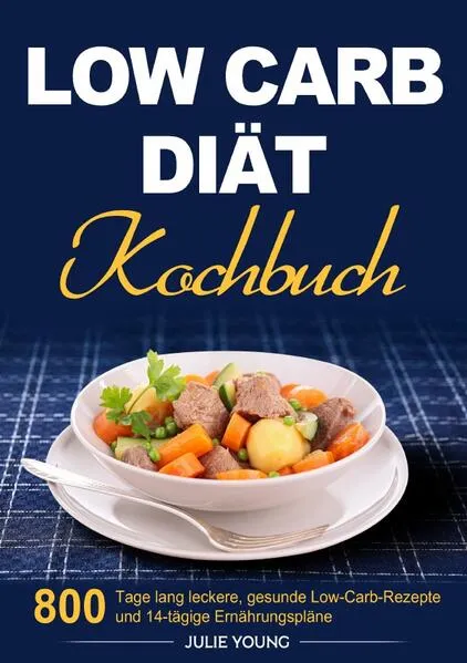 Cover: Low Carb Diät Kochbuch