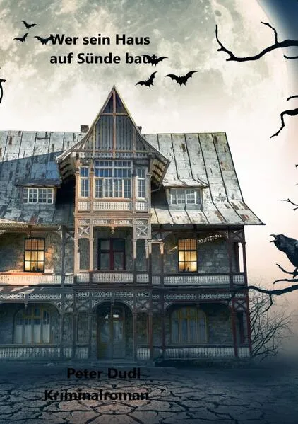 Cover: Wer sein Haus auf Sünde baut