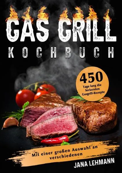 Cover: Gas Grill Kochbuch